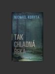 Tak chladná řeka - náhled