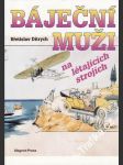 Báječní muži na létajících strojích - náhled