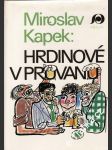 Hrdinové v průvanu - náhled