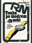 Touha po modrém nebi - náhled