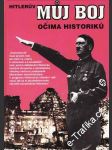 Hitlerův Můj boj očima historiků - náhled