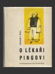 O lékaři Pingovi - náhled