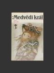 Medvědí král - náhled