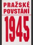 Pražské povstání 1945 - náhled