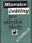 Mluvnice češtiny pro střední školy - náhled