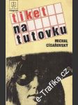 Tiket na tutovku - náhled