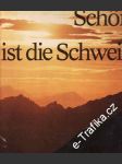 Schön ist die Schweiz, 1974 - náhled