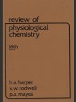 Review of Physiological Chemistry - náhled