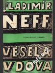 Veselá vdova - náhled