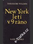 New York letí v 9 ráno - náhled