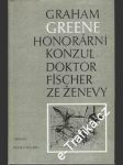 Honorární konzul doktor Fischer ze Ženevy - náhled