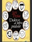 Doktor a jeho přátelé - náhled