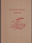 Světová válka 1939 - 1945 - náhled