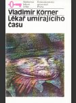 Lékař umírajícího času - náhled