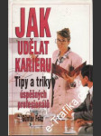 Jak udělat kariéru - náhled