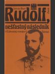 Rudolf, nešťastný následník - náhled