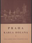 Praha Karla Holana - náhled