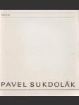 Pavel Sukdolák - náhled