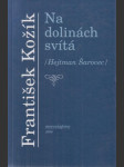 Na dolinách svítá - náhled