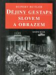 Dějiny gestapa slovem a obrazem - náhled