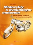 Motocykly s dvoudobým motorem - náhled