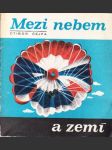 Mezi nebem a zemí - náhled