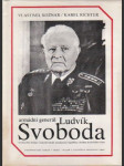 Armádní generál Ludvík Svoboda. - náhled