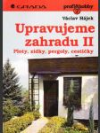 Upravujeme zahradu II - náhled