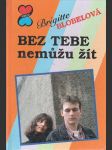 Bez tebe nemůžu žít - náhled