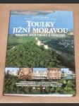 Toulky jižní Moravou - Krajina mezi vrchy a vinice - náhled