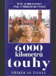 6000 kilometrů touhy - náhled