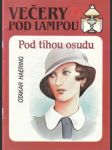 Večery pod lampou 15/92 - Pod tíhou osudu - náhled