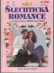 Šlechtická romance - Tony plné vášně - náhled