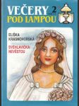 Večery pod lampou 2/92 - Svéhlavička nevěstou - náhled