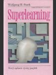 Superlearning - nový způsob výuky jazyků - náhled