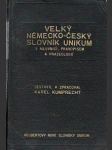 Velký Česko-Německý Slovník Unikum S Mluvnicí,Pravopisem,Frazeologií A Přehledem - náhled