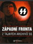 Západní fronta - z tajných archivů SS - náhled