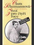 Clara Schumannová - Život pro čtyři ruce - náhled