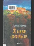 Z nebe do ráje: Román z Provence - náhled