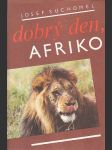 Dobrý den, Afriko - náhled