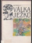 Válka ježků - náhled