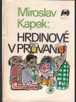 Hrdinové v průvanu - náhled