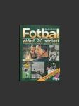 Fotbal - Vášeň 20. století - náhled