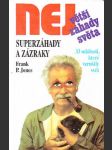 Superzáhady a zázraky - náhled