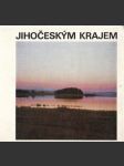 Jihočeským krajem - náhled