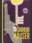 Soudruh mauser - náhled