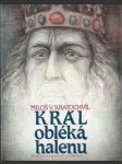 Král obléká halenu - náhled