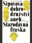 Šipovova dobrodružství aneb Starodávná fraška - náhled