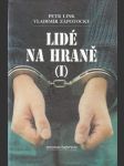 Lidé na hraně (I) - náhled