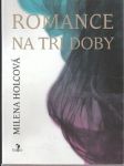 Romance na tři doby - náhled